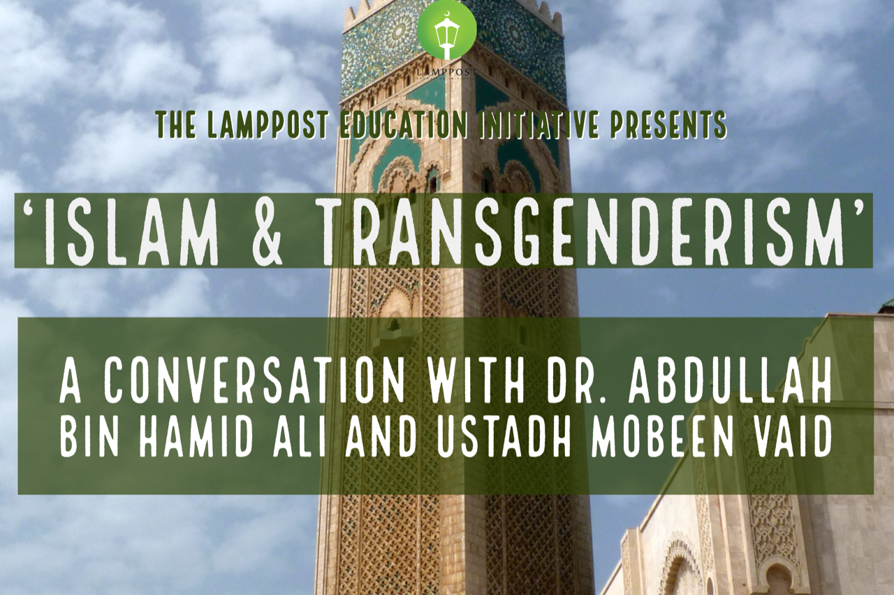 islam-transgenderism-a-conversation-with-dr-abdullah-ali-and-ustadh