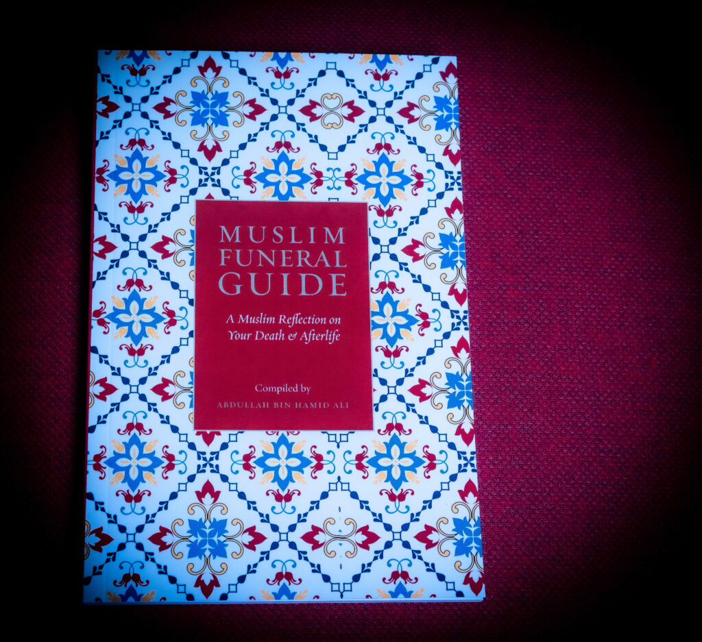 A new book from the Lamppost Education Initiative-The Muslim Funeral Guide